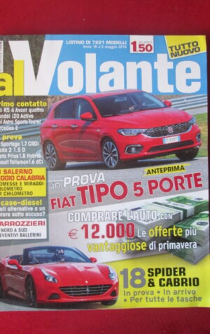 AL VOLANTE 5 2016 AUDI RS 6 AVANT MERCEDES E MAZDA 2 HYUNDAI i20 ACTIVE [DV46]