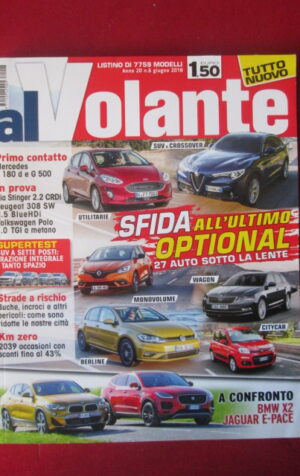 AL VOLANTE 6 2018 ALFA ROMEO STELVIO BMW X2 MERCEDES A180 VOLKSWAGEN POLO [DV46]