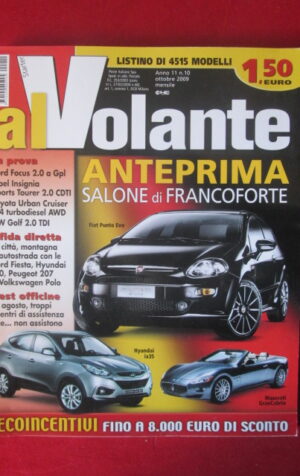 AL VOLANTE 10 2009 HYUNDAI ix35 MASERATI GRAN CABRIO FIAT PUNTO EVO GOLF [DV46]