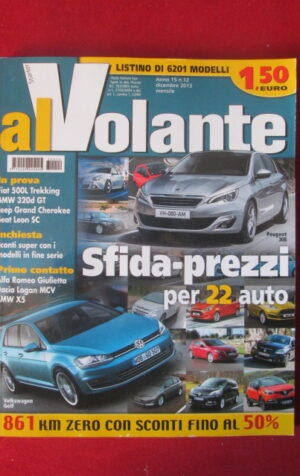 AL VOLANTE 12 2013 PEUGEOT 308 VOLKSWAGEN GOLF FIAT 500L BMW 320d [DV47]