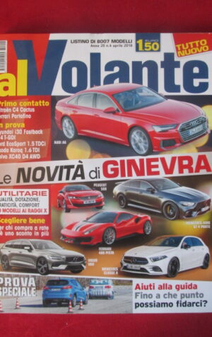 AL VOLANTE 4 2018 AUDI A6 PEUGEOT 508 MERCEDES - AMG GT 4 PORTE [DV47]