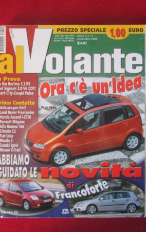 AL VOLANTE 11 2003 FIAT IDEA VOLKSWAGEN GOLF LAND ROVER FREELANDER [DV47]