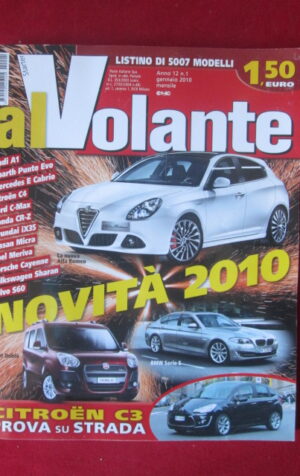 AL VOLANTE 1 2010 AUDI A1 GIULIETTA ABARTH PUNTO EVO CITROEN C4 PICASSO [DV48]