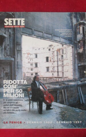 SETTE CORRIERE SERA 4 1997 BERTINOTTI LA FENICE GORBACIOV JOCK CARROLL [TR29]
