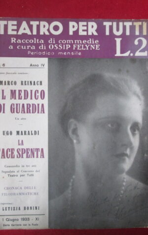 TEATRO PER TUTTI 6 1933 MARCO REINACH UGO MARALDI LETIZIA BONINI [Q36]