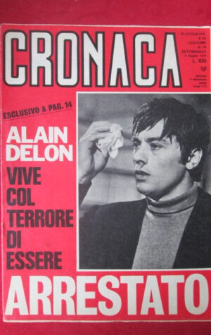 CRONACA 19 1970 ALAIN DELON EDWARD KENNEDY [Q36]