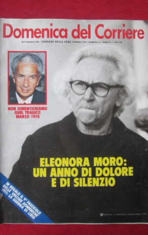 DOMENICA DEL CORRIERE 13 1979 ELEONORA MORO REZA PAHLEVI ANDREA JONASSON [Q39]