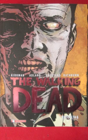 THE WALKING DEAD RACCOLTA 6 SALDAPRESS 500 PAGINE [W58]