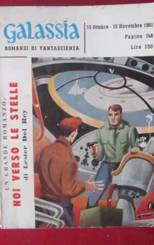 GALASSIA ROMANZI FANTASCIENZA #10 1961 NOI VERSO LE STELLE LESTER DEL REY [G239]