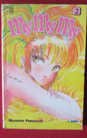 MY MY MY #2 1993 EDIZIONE MANGA NEWS MARKET [G239]