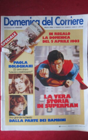 DOMENICA DEL CORRIERE 8 1979 BOLOGNANI SERGIO CITTI TINA TURNER SUPERMAN [M5D]