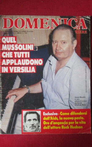 DOMENICA CORRIERE 32 1985 ROMANO MUSSOLINI ROCK HUDSON CLAUDIA CARDINALE [M5D]