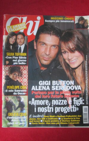 CHI 8 2007 BUFFON ALENA SEREDOVA TOFFANIN PENELOPE CRUZ GIGI D' ALESSIO [GS6]
