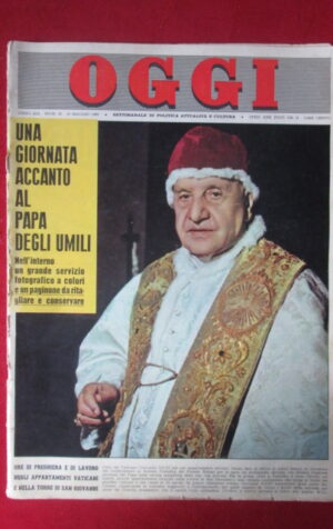 OGGI 20 1963 PAPA GIOVANNI XXIII CHRISTA WANNINGER BURT LANCASTER [GS10]