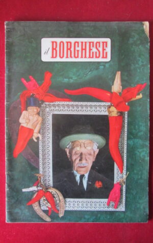 IL BORGHESE 21 1968 RIVISTA POLITICA [TR29A]
