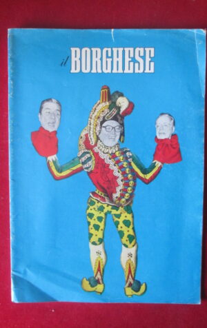 IL BORGHESE 41 1963 RIVISTA POLITICA [TR29A]