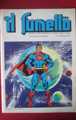 IL FUMETTO ANAF 5 1979 SUPERMAN - CRONOLOGIA CINO E FRANCO [G99N11]