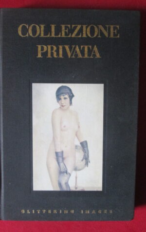 COLLEZIONE PRIVATA GLITTERING IMAGES EDIZIONE LIMITATA 1600 ESEMPLARI  [SIT13]