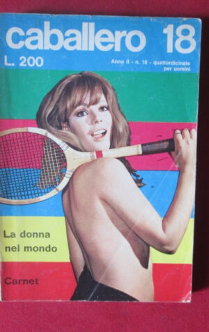 CABALLERO 18 1968 RIVISTA EROTICA EDIZIONI SEPIM   [SIT13]