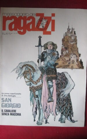 MESSAGGERO DEI RAGAZZI 8 1976 SAN GIORGIO DINO BATTAGLIA [H024]