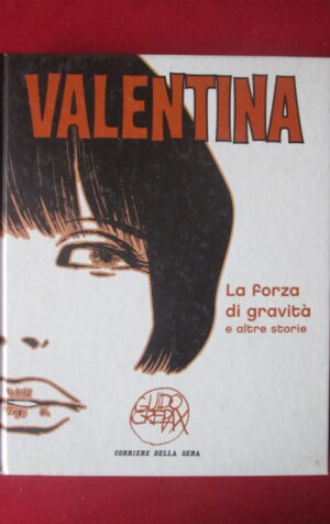 VALENTINA #3 GUIDO CREPAX 2007 CORRIERE DELLA SERA  [G99N12]
