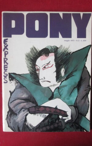 PONY EXPRESS 2 1973 RIVISTA FUMETTI EDIZIONE EUROPARMA  [G99N12]