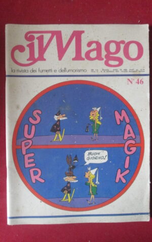 IL MAGO 46 1976  RIVISTA DI FUMETTI  [G99N12]