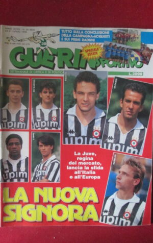GUERIN SPORTIVO 30 1990 NUOVA SQUADRA DELLA JUVE BAGGIO HASSLER JULIO CESAR  [G99N12]