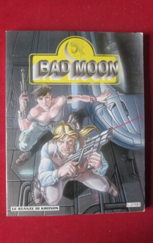 BAD MOON 1 LE STANZE DI KRONOS XENIA 1995  [G99N13]