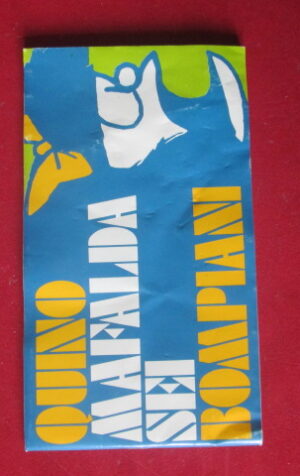 QUINO MAFALDA SEI MAFALDA 4 BOMPIANI 1974   [G99N13]