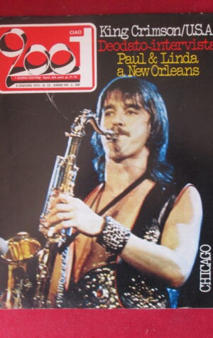 CIAO 2001 22 1975 CHICAGO KING CRIMSON DEODATO [G103B]