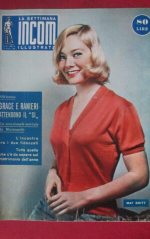 SETTIMANA INCOM ILLUSTRATA 16 1956 MAY BRITT GRACE KELLY RANIERI [TR21]