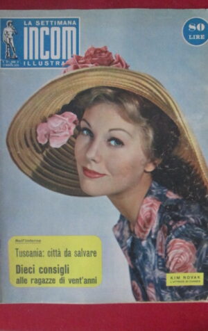 SETTIMANA INCOM ILLUSTRATA 19 1956 KIM NOVAK SCANDALO TUSCANIA  [TR21]