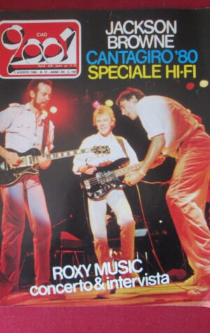 CIAO 2001 31 1980 ROXY MUSIC JACKSON BROWNE CANTAGIRO 80  [G103B]