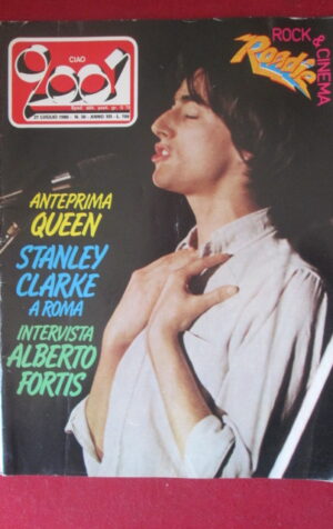 CIAO 2001 30 1980 QUEEN STANLEY CLARKE ALBERTO FORTIS [G103B]