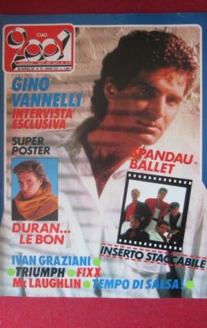 CIAO 2001 12 1985 POSTER SIMON LE BON DURAN DURAN INSERTO SPANDAU BALLET [G103C]