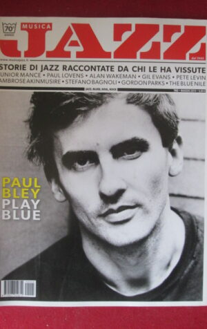 JAZZ RIVISTA 762 2014 PAUL BLEY [G103F]