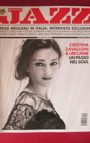 JAZZ RIVISTA 764 2014 CRISTINA ZAVALLONI & URI CAINE [G103F]
