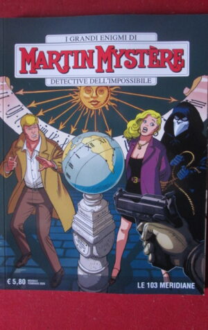MARTIN MYSTERE 432 EDIZIONE BONELLI [W71]
