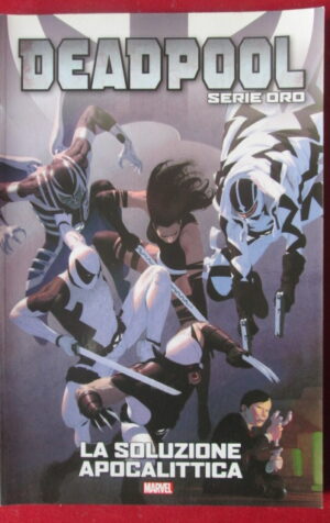 DEADPOOL 12 SERIE ORO MARVEL CORRIERE  [JS25L]