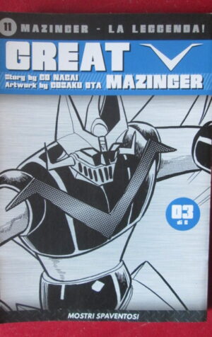 GREAT MAZINGER #11 MAZINGER LA LEGGENDA GO NAGAI 3 DI 6 DYNAMIC CORRIERE [D46]