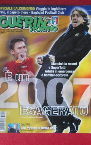GUERIN SPORTIVO 1-2 2007 MANCINI TOTTI  [TR22]