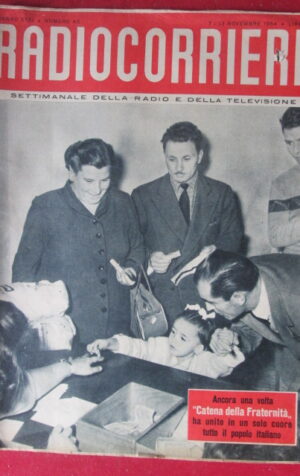 RADIOCORRIERE 45 1954 CATENA DELLA FRATERNITA PER I SALERNITANI [TR22]