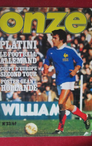 ONZE 23 1977 LE FOOTBALL INTERNATIONAL EN COULEUR - MICHEL PLATINI  [TR22]