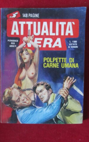 ATTUALITA NERA 209 1987 FUMETTO EROTICO EDIFUMETTO [SIT9]