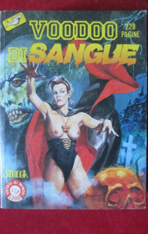 VOODOO DI SANGIE COLLANA STREGA 1 1989  FUMETTO EROTICO EDIPERIODICI [SIT9]
