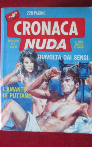 CRONACA NUDA 17 1989 FUMETTO EROTICO EDIPERIODICI [SIT9]
