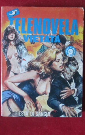 TELENOVELA VIETATA 7 1984 FUMETTO EROTICO EDIFUMETTO [SIT12]