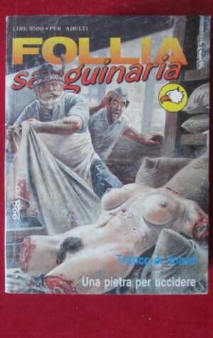FOLLIA SANGUINARIA 2 1990 FUMETTO EROTICO EDIPERIODICI [SIT12]