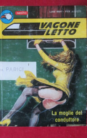 VAGONE LETTO 15 1989 FUMETTO EROTICO EDIPERIODICI [SIT12]